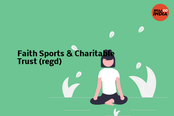 Cover Image of Event organiser - Faith Sports & Charitable Trust (regd) | Bhaago India